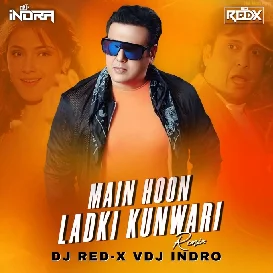 Main Hoon Ladki Kunwari (Club Mix)